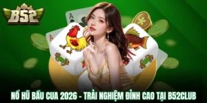 nổ hũ bầu cua